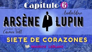 ARSENIO LUPIN AUDIOLIBRO COMPLETO en lista reproducciónCaballero LadrónCapítulo7de9 MauriceLeBlanc [upl. by Fania]