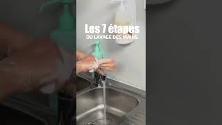 LA MÉTHODE ULTIME POUR UN LAVAGE DES MAINS PARFAIT EN 7 ÉTAPES [upl. by Francisco]