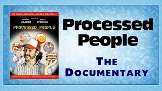 Processed People  The Documentary Trailer [upl. by Bond]