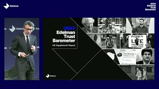 2023 Edelman UK Trust Barometer Ed Williams discusses the UK findings [upl. by Htrowslle]