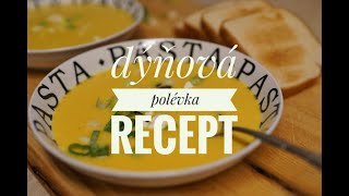 dýňová polévkarecept [upl. by Hctim955]