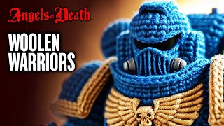 Woolen Warriors Space Marines Warhammer 40k [upl. by Tildi]