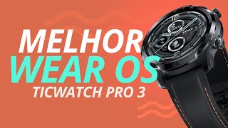 NÃO COMPRE o MELHOR smartwatch de 2021 com Wear OS 3  TicWatch Pro 3 GPS  AnáliseReview [upl. by Bosch812]