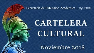 Cartelera Cultural FFyL 2018 16 [upl. by Rorrys]