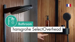 hansgrohe SelectOverhead FR [upl. by Marnia985]