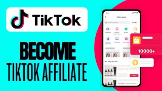 How To Become A TikTok Shop Affiliate 2024 [upl. by Fasano]