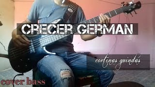 crecer Germán Cortinas guindas   bass cover [upl. by Zoltai390]