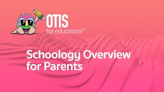 Schoology Overview For Parents [upl. by Greggory]