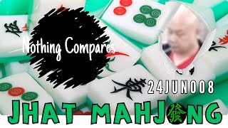 Jhat Mahjong 24JUN008 [upl. by Ecnarrot]