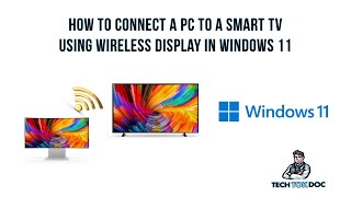 How to Connect your PC to a Samsung Smart TV through Screen Mirroring and wireless display [upl. by Duaner]