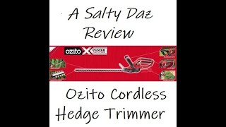 Ozito cordless hedge trimmer review by Salty Daz [upl. by Suolkcin643]