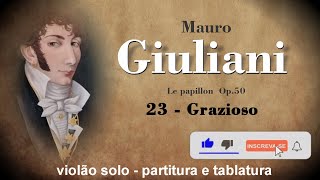 23  Grazioso  Mauro Giuliani  Le papillon  op 50 [upl. by Anaihsat]