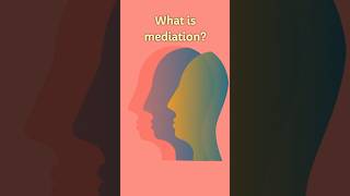 What is mediationmediation mediator adr [upl. by Fattal865]