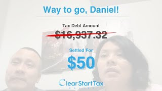 Clear Start Tax  Client Testimony  Daniel G [upl. by Wawro]