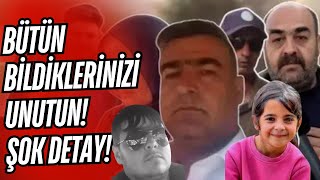 NARİN DAVASINA DAİR TÜM BİLDİKLERİNİZİ UNUTUN ASIL FAİL SALİMİN OĞLU MU [upl. by Ajin]