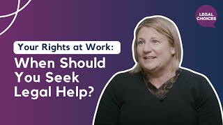 Your Rights at Work When Should You Seek Legal Help [upl. by Nnylrac564]