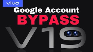 Vivo V19 V19 Neo V19 Pro Frp Bypass  V19 V19 pro V19 Neo Google Account Bypass [upl. by Ydnew]