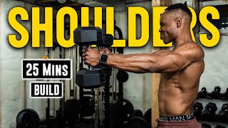 25 Minutes Dumbbell 3D DeltsShoulders Workout  Build Muscle 9 [upl. by Kelsey]