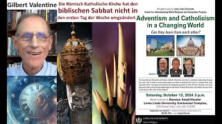 Gilbert Valentine Römisch Katholische Kirche hat Sabbat nicht in den ersten Tag der Woche umgeändert [upl. by Milo]