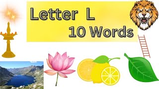 10 Words With Letterquot LquotAlphabetquot Lquot [upl. by Enaz]