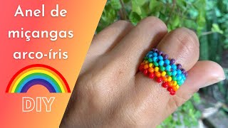 Anel de miçangas arcoíris  DIY  Beaded rainbow ring tutorial [upl. by Thetos253]