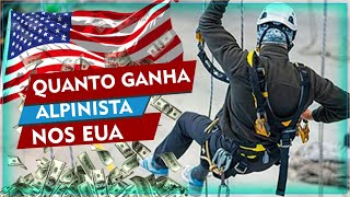 Quanto ganha um alpinista industrial nos Estados Unidos [upl. by Ahtiek]