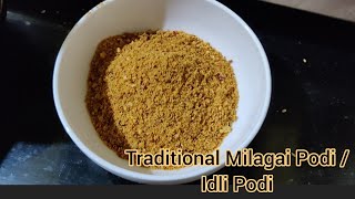 Traditional South Indian Milagai Podi Recipe  Idli Podi Recipe Gunpowder Idli Milagai Podi Recipe [upl. by Esnofla]