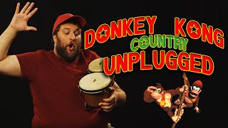 DONKEY KONG COUNTRY THEME UNPLUGGED Acoustic Cover [upl. by Airetak]