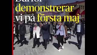 Därför demonstrerar vi på första maj [upl. by Nnaitsirk854]