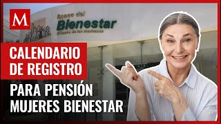 Estas son las fechas para el registro de Pensión Mujeres Bienestar te contamos los detalles [upl. by Leaper481]