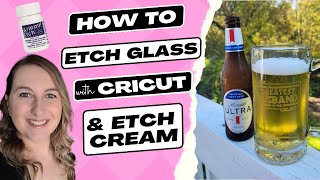 How To ETCH GLASS with ARMOUR ETCH Etching Cream and ANY CRICUT [upl. by Aniri]