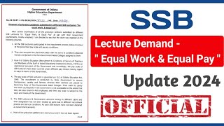 SSB LECTURE Demand quotEqual Work amp Equal Payquot Update 2024 SSB Lecturer Salary hikeincrease update [upl. by Neeuq]