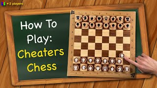 How to play Cheaters Chess [upl. by Traweek]