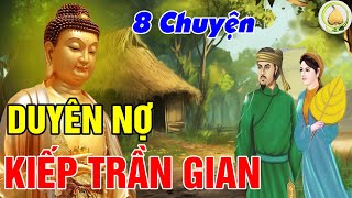 Nhân Quả Báo Ứng Ở ĐờiNHÂN DUYÊN VỢ CHỒNG KIẾP NÀY Có Phải Do DUYÊN NỢ KIẾP TRƯỚCLời Vàng Phật Dạy [upl. by Ddej]