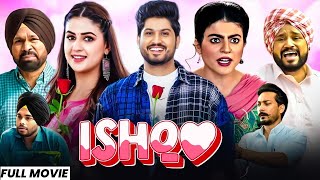 Gurnam Bhuller New Movie  ISHQ  New Punjabi Movie 2024  Latest Punjabi Movies 2024 [upl. by Namyl]