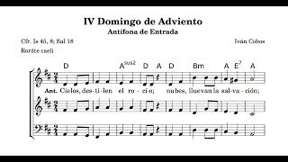 IV Domingo de Adviento  Antífona de Entrada Roráte caeli [upl. by Barayon40]