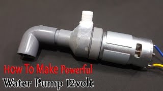 How to make Powerful Water Pump 12volt With 775 Motor [upl. by Wessling]