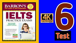 BARRONS IELTS LISTENING TEST  6  barrons ielts listening test  6  IELTS  RUTVIK IELTS [upl. by Goldia]