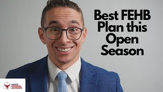 How to Pick the Best FEHB Plan For You [upl. by Trinette]