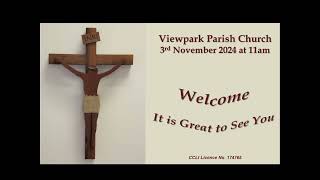 Viewpark Church Sunday Service 1100am 3 November 2024 [upl. by Unni935]