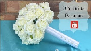 DIY Bridal Bouquet How to create your own bridal wedding flowers bouquet using foam flowers [upl. by Artemed]