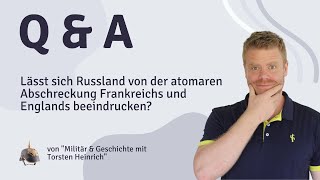 Lässt sich Russland von der atomaren Abschreckung Frankreichs und Englands beeindrucken [upl. by Fabe]