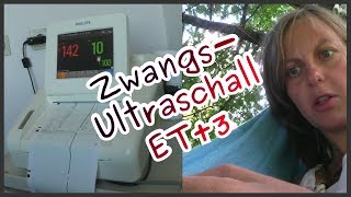 ZWANG zum ULTRASCHALL im Krankenhaus am ET3 [upl. by Otrebla316]