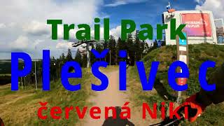 Plešivec červená Niki  celý trail i s alternativou Niki Enduro [upl. by Ardnait113]