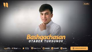 Otabek Tursunov Bashqachasan 2024🌹💫🥀🎶💯💥 [upl. by Katherine]