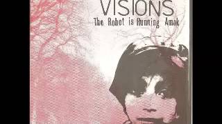 Paranoid Visions ‎ The Robot Is Running Amok LP [upl. by Ardnasirk]