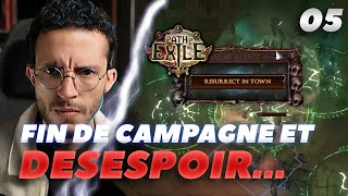 Campagne Path of Exile  SI PROCHE de la fin [upl. by Aihsak69]