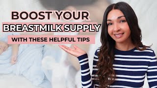 Tips on Boosting Your Breastmilk Supply  Breastfeeding Education  Breastfeeding Tips [upl. by Ellener]