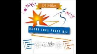 Baron Soca Party Mix [upl. by Renaud]