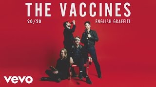 The Vaccines  2020 Official Audio [upl. by Teresita]